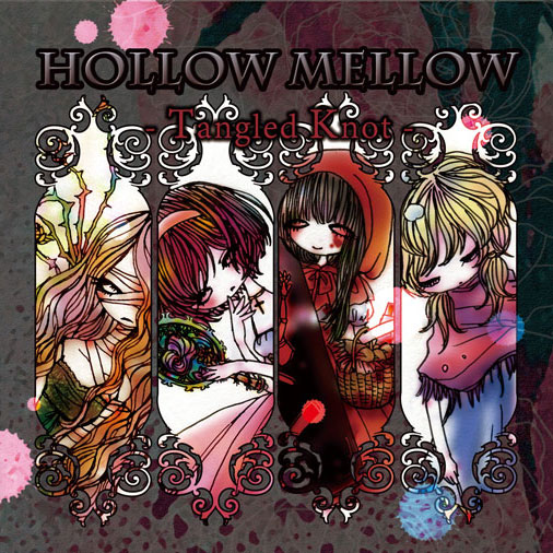 Hollow Mellow -Tangled Knot-