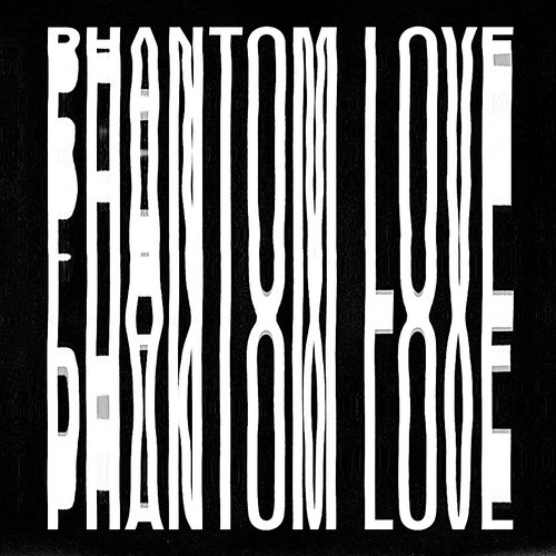 Phantom Love