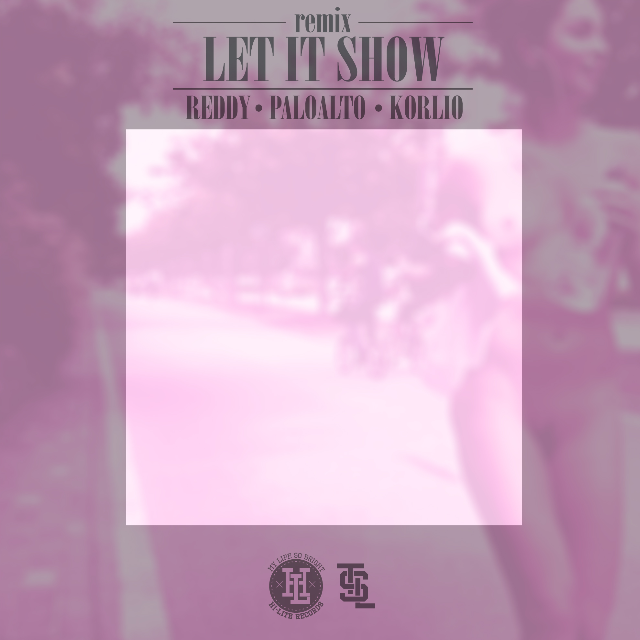  Let It Show Remix