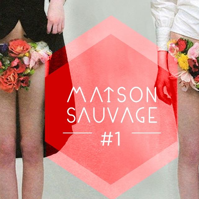 MAISON SAUVAGE #1