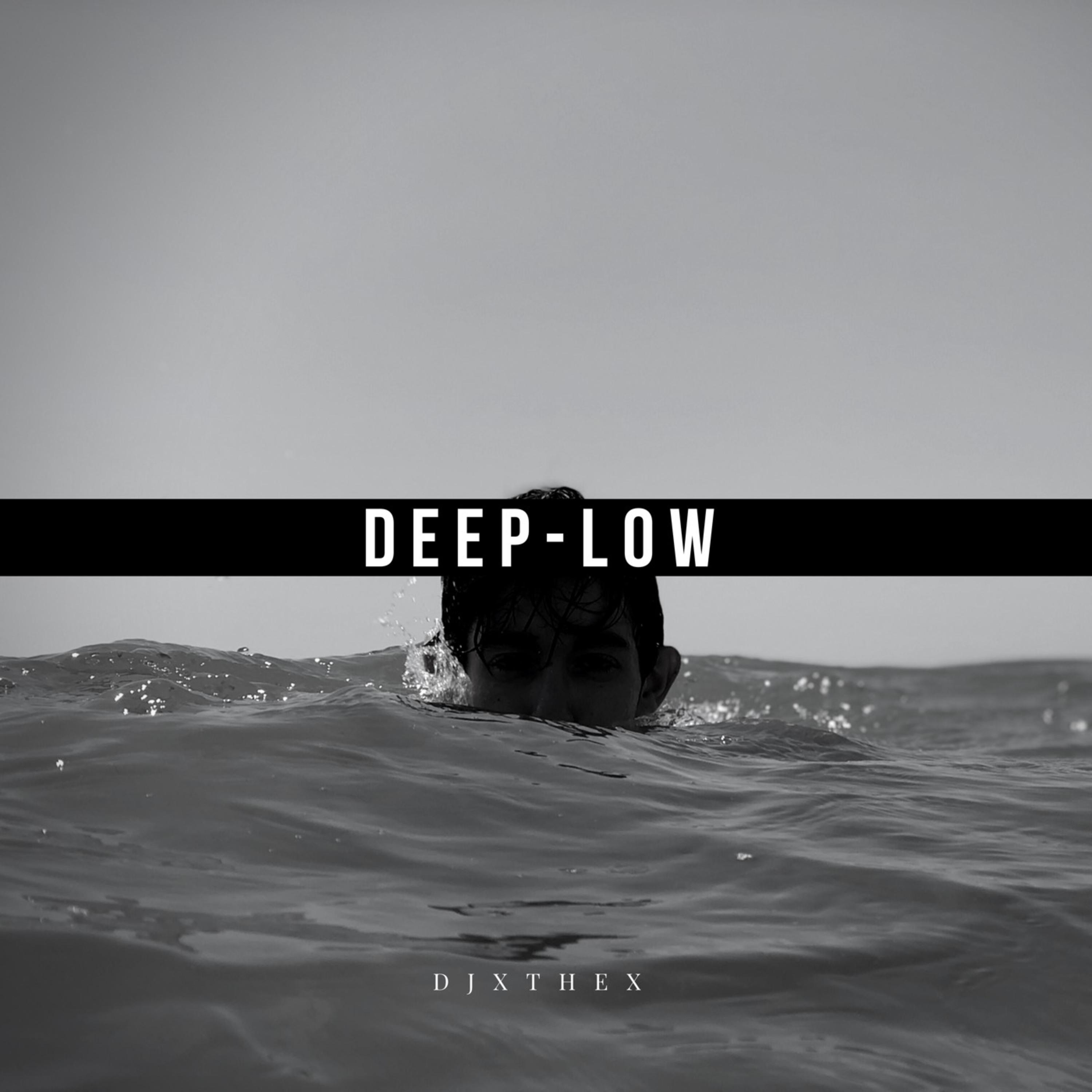 Deep-Low