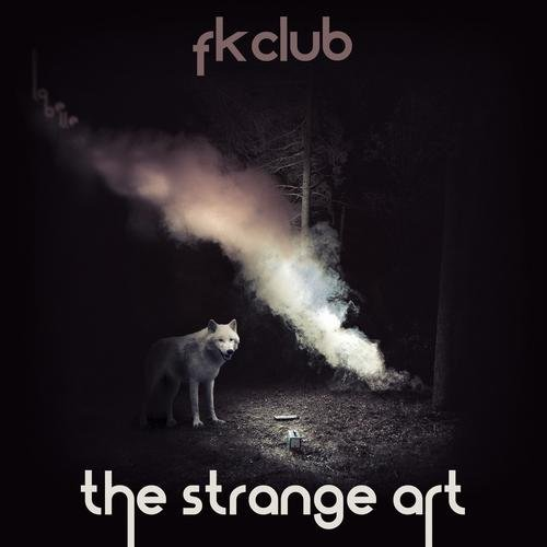 the strange art (in flagranti remix)