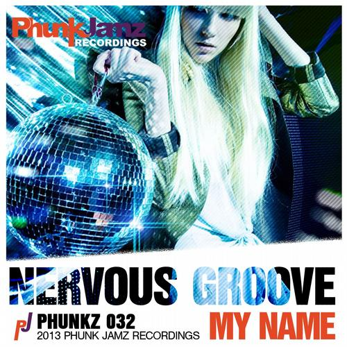 Nervous Groove EP (2013)