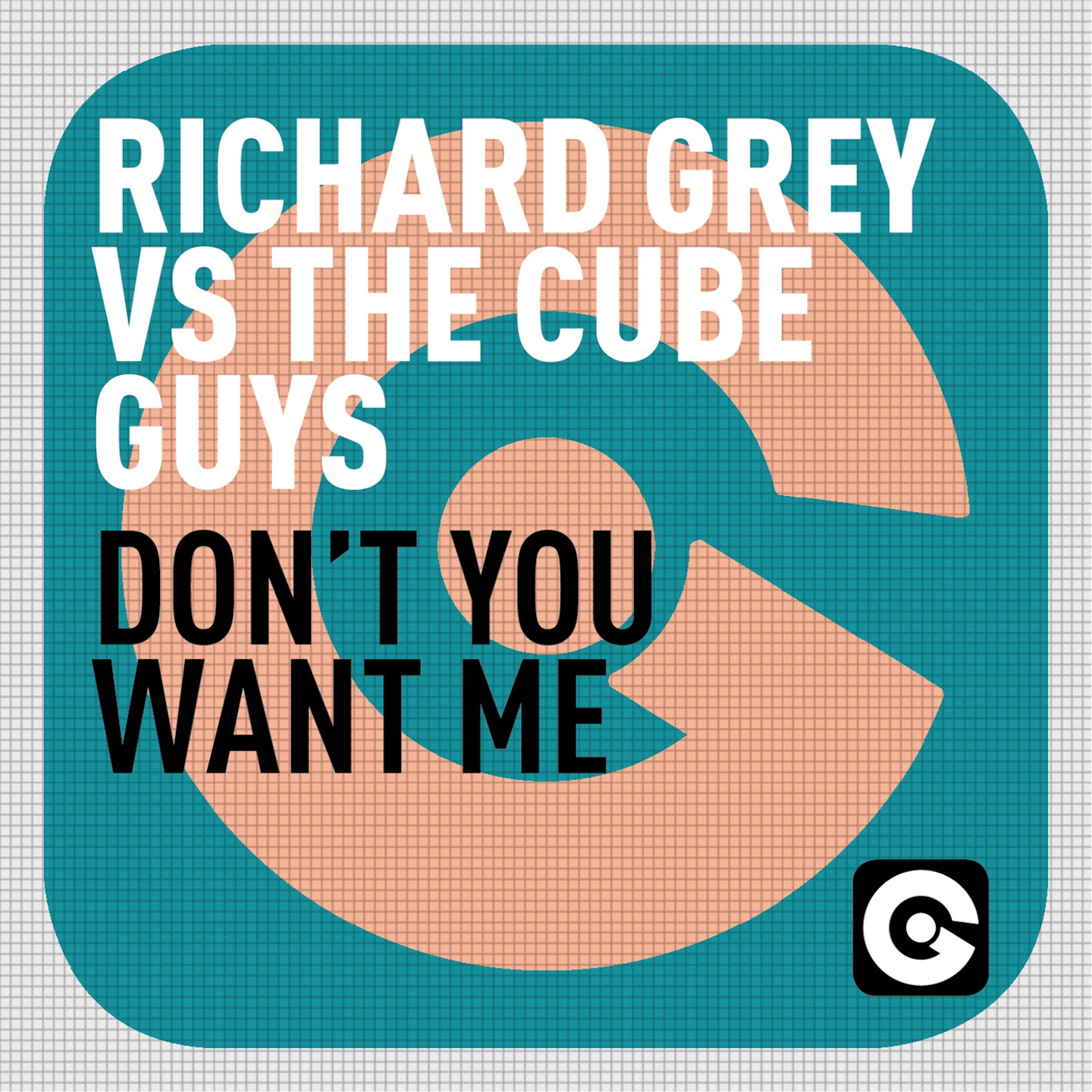 Don't You Want Me (Richard Grey Mix)