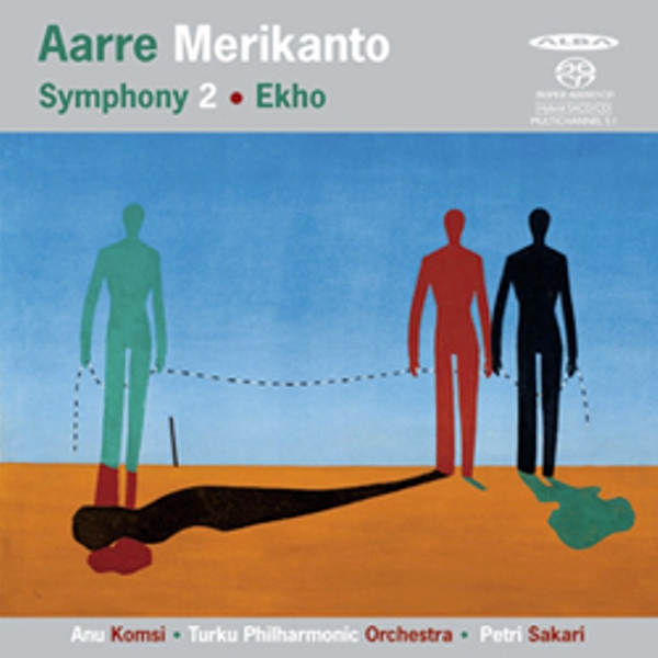 Aarre Merikanto Symphony No. 2 & Ekho