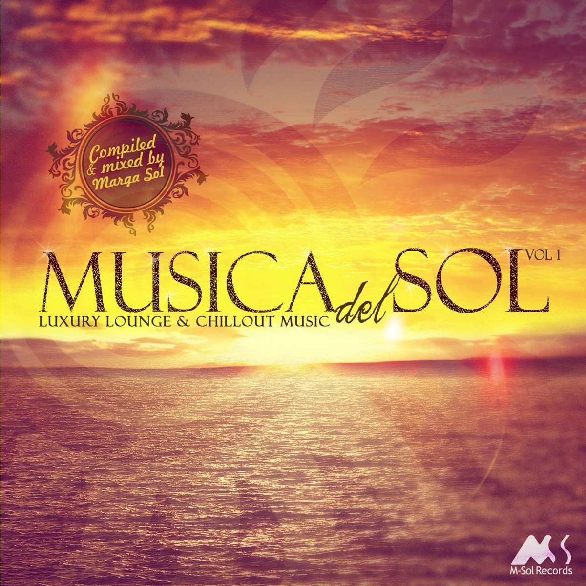 Musica Del Sol (Luxury Lounge & Chillout Music)