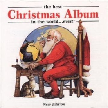The Best Christmas Album In The World... Ever!