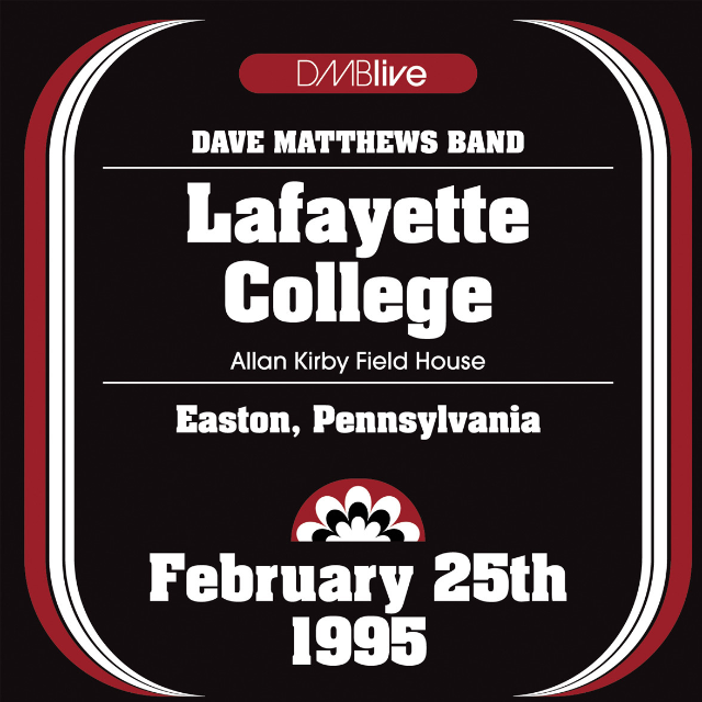 DMB Live: Lafayette College, Easton, PA  