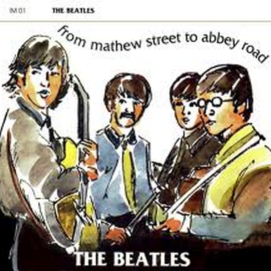 From Mathew Street to Abbey Road