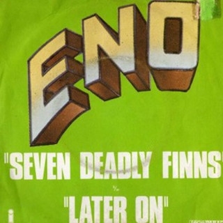 Seven Deadly Finns / Later On