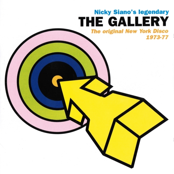 Nicky Siano's Legendary The Gallery: The Original New York Disco 1973-77