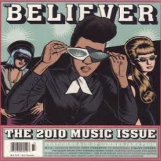 The Believer 2010 Music Issue