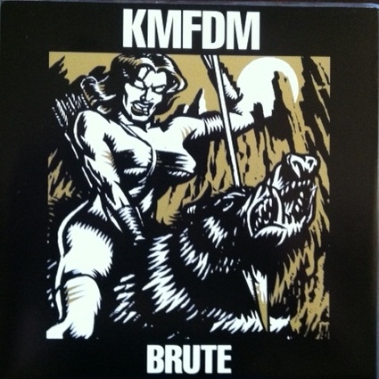 Brute-Nihil (Original Album Mix By KMFDM)