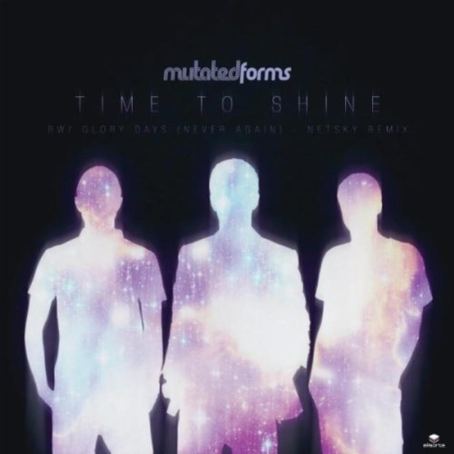 Time To Shine / Glory Days (Netsky Remix)