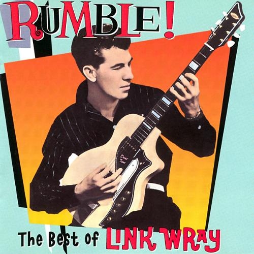 Rumble! The Best of Link Wray