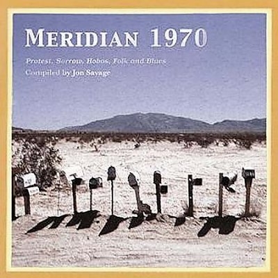 Meridian 1970 compiled by Jon Savage