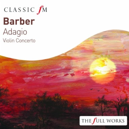 Classic FM - Adagio, Violin Concerto