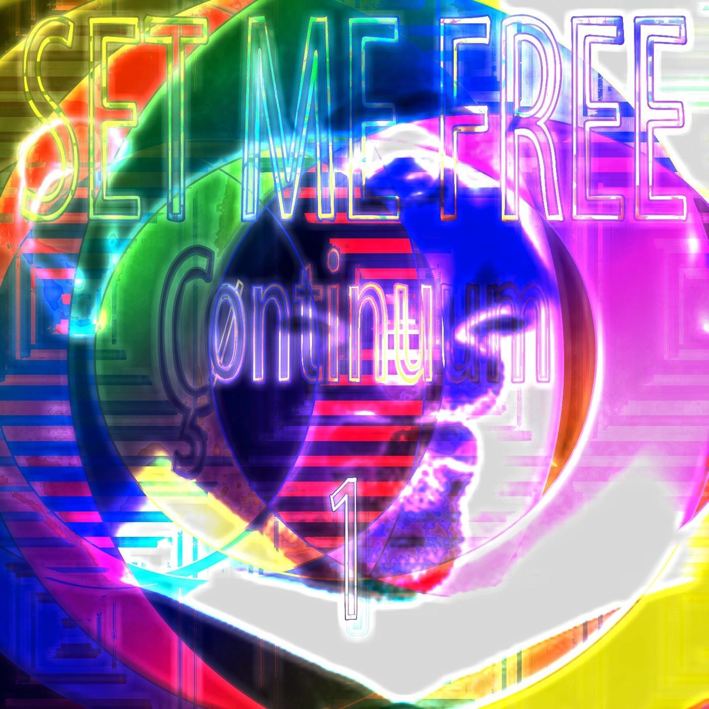 Set Me Free -Continuum 1