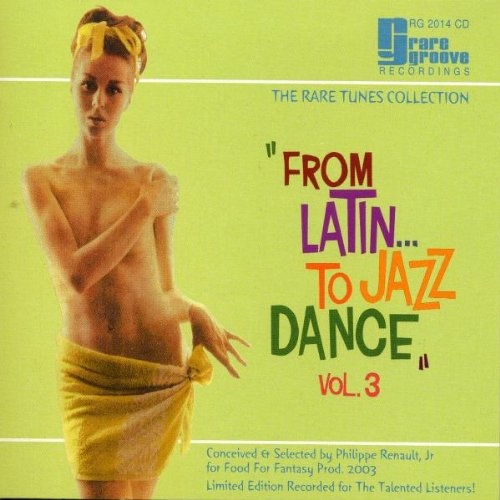 From Latin... To Jazz Dance Vol. 3