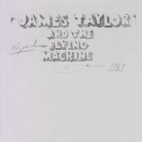 James Taylor and the Orignal Flying Machine 1967