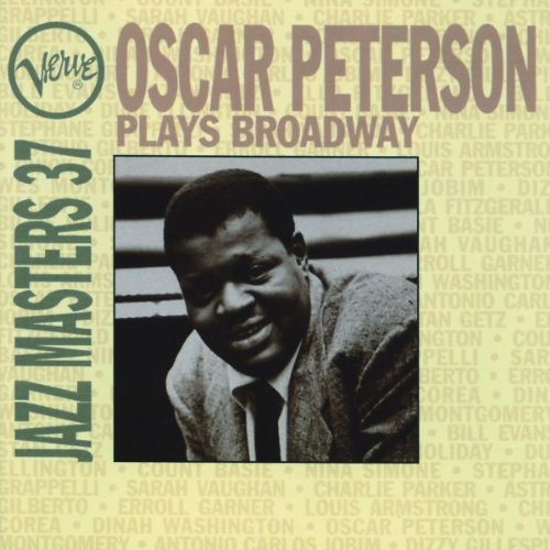 Verve Jazz Masters 37 - Oscar Peterson Plays Broadway