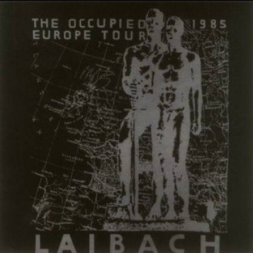 The Occupied Europe Tour 83-85