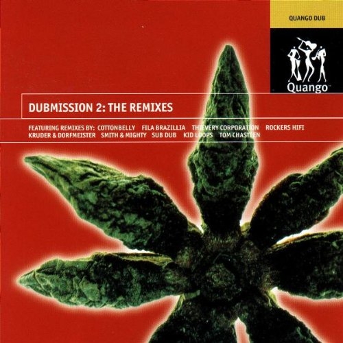 Dubmission 2 The Remixes