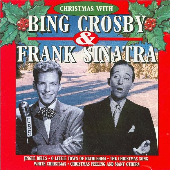 Frank Sinatra and Bing Crosby / Medley: Deck The Halls/God Rest Ye Merry Gentlemen / Hark The Herald