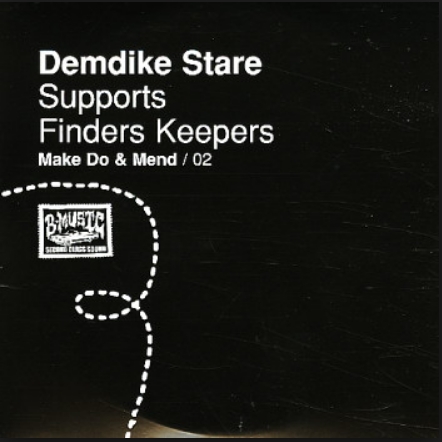 Make Do & Mend 02 - Demdike Stare Supports Finders Keepers