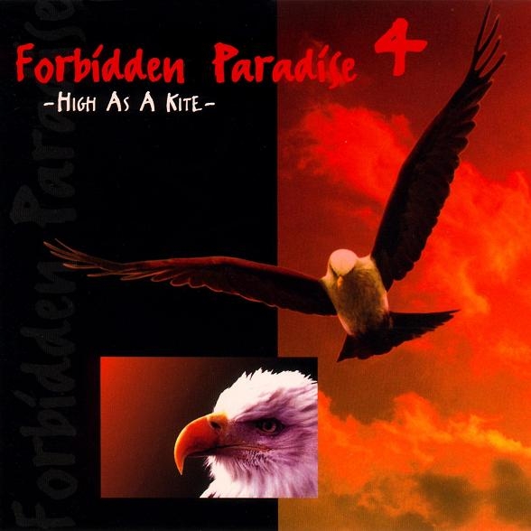 Forbidden Paradise 04 - High As A Kite