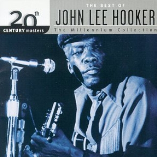 20th Century Masters: The Millennium Collection: The Best of John Lee Hooker