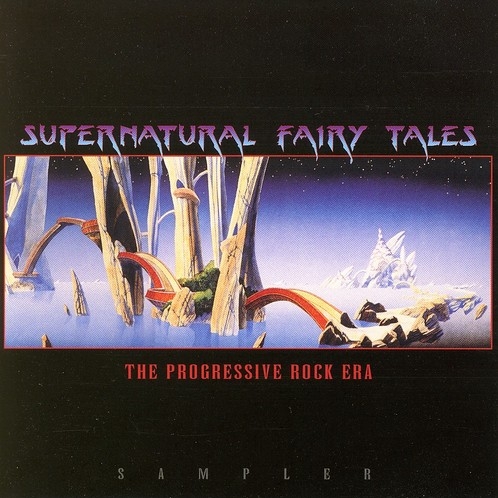 Supernatural Fairy Tales: The Progressive Rock Era