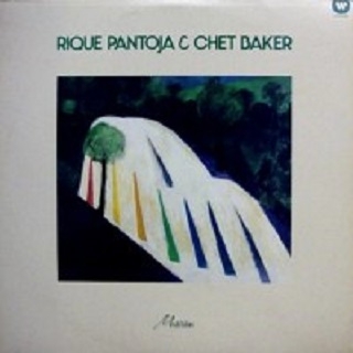 Rique Pantoja & Chet Baker