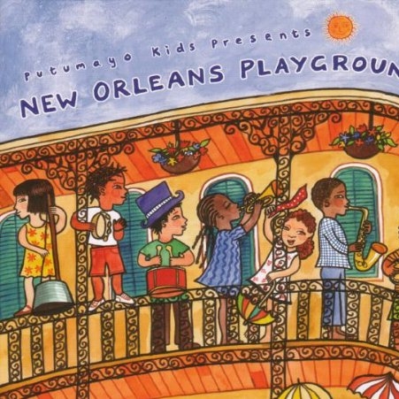 Putumayo Kids Presents: New Orleans Playground