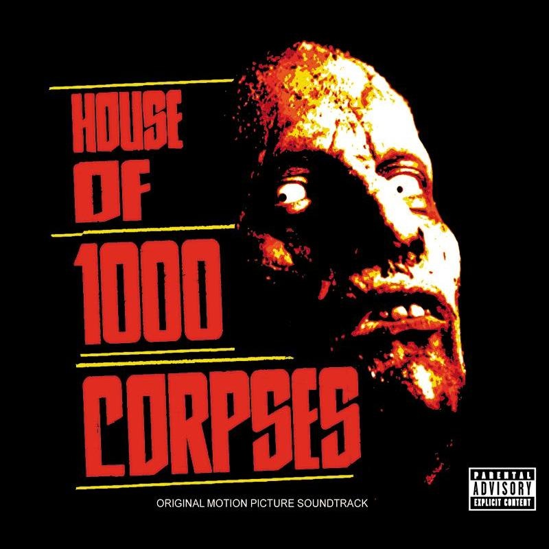 House Of 1000 Corpses (Rob Zombie)