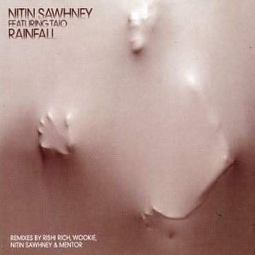 Rainfall (Nitin Sawhney's clean rinse remix)