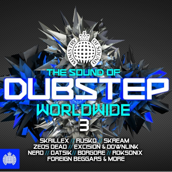 The Sound of Dubstep 3 Worldwide (continuous DJ mix 2 by Ministry Of Sound)