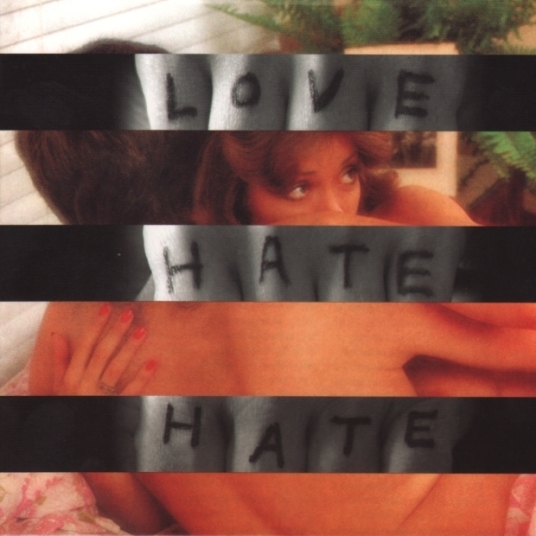 Love + Hate = Hate