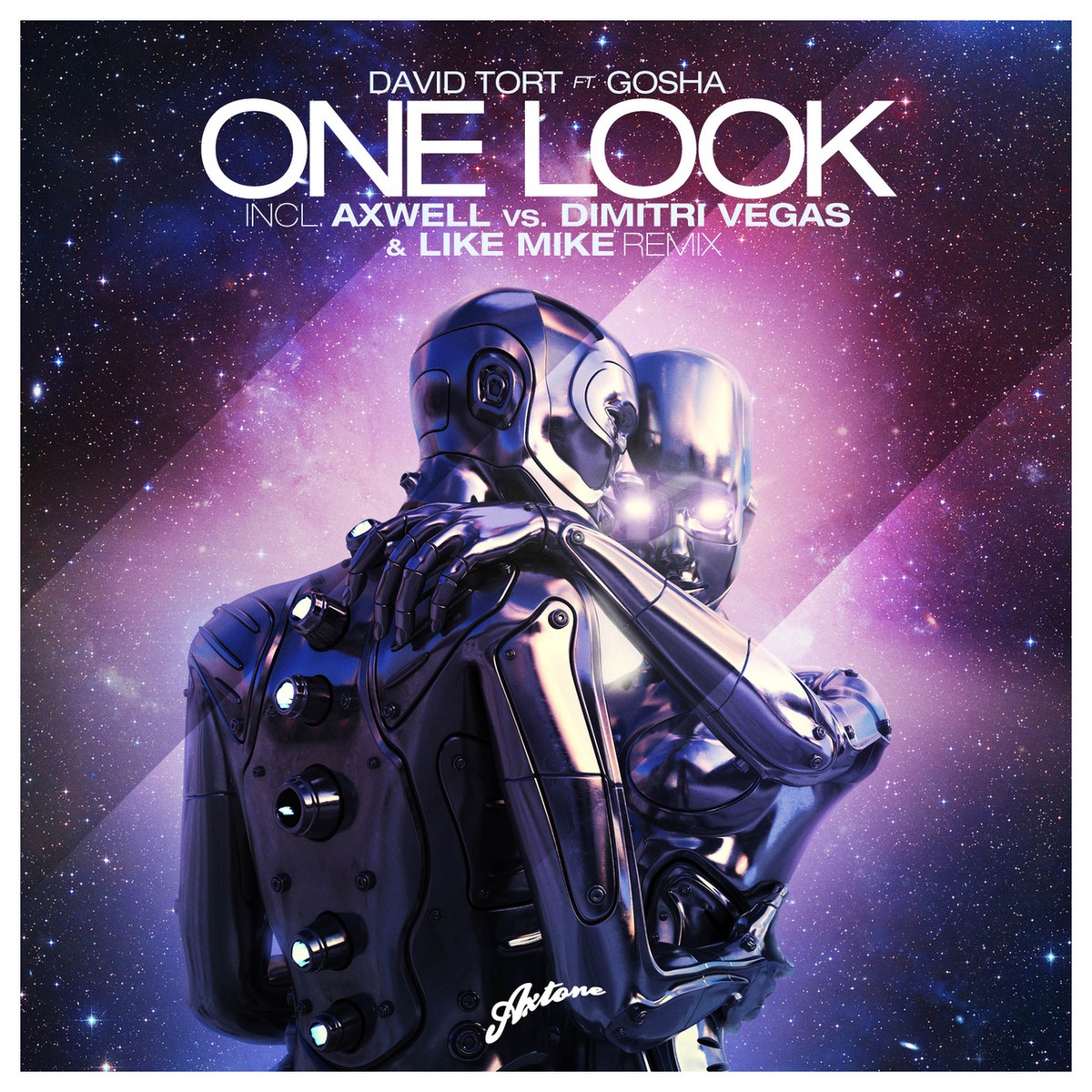 One Look (Axwell vs Dimitri Vegas & Like Mike Remix)