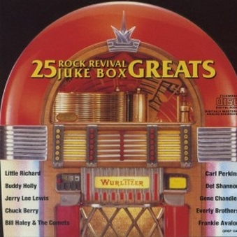25 Rock Revival Juke Box Greats
