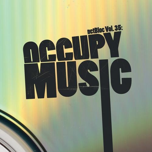 netBloc Vol. 35: Occupy Music