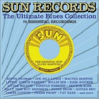 Sun Records The Ultimate Blues Collection