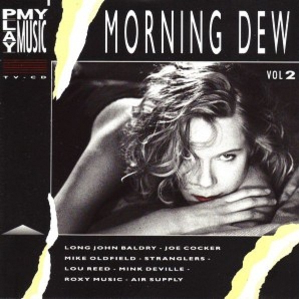 Play My Music Vol. 02 - Morning Dew