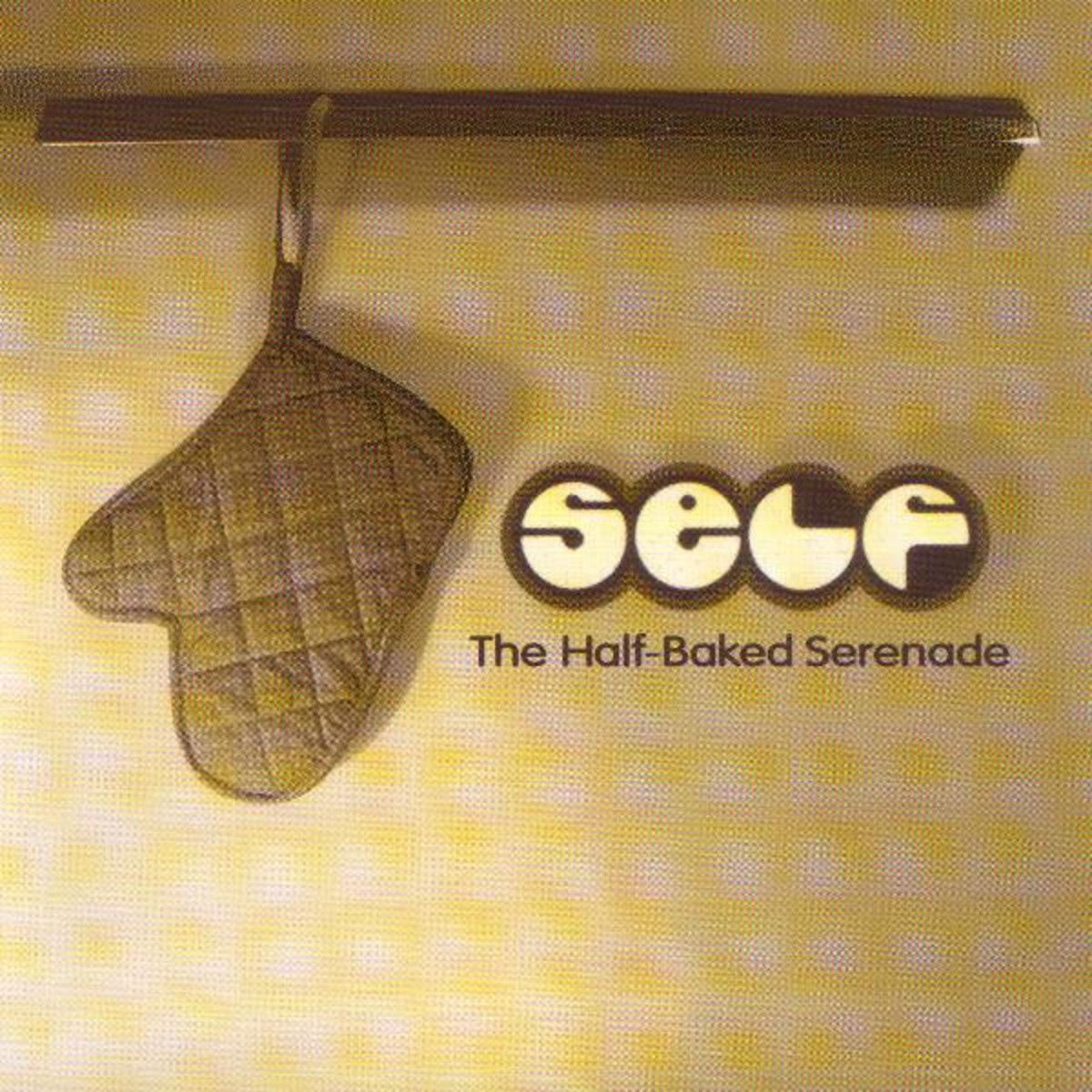 The Half-Baked Serenade