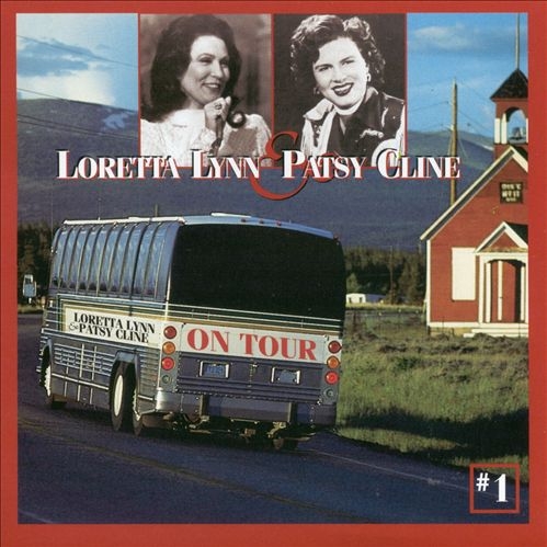 Loretta Lynn and Patsy Cline on Tour Vol. 1