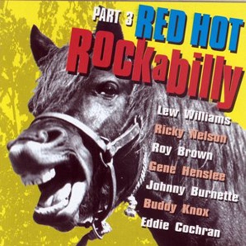 Red Hot Rockabilly - Part 3