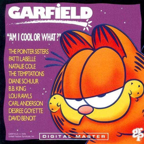 Garfield: "Am I Cool or What?"