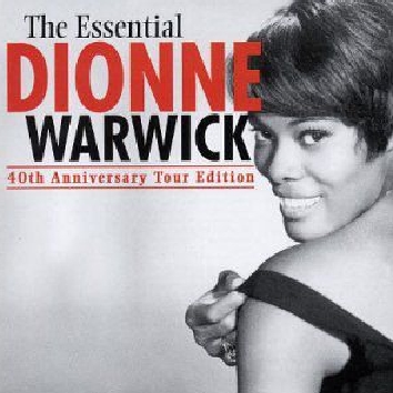 The Essential Dionne Warwick 40th Anniversary Tour Edition