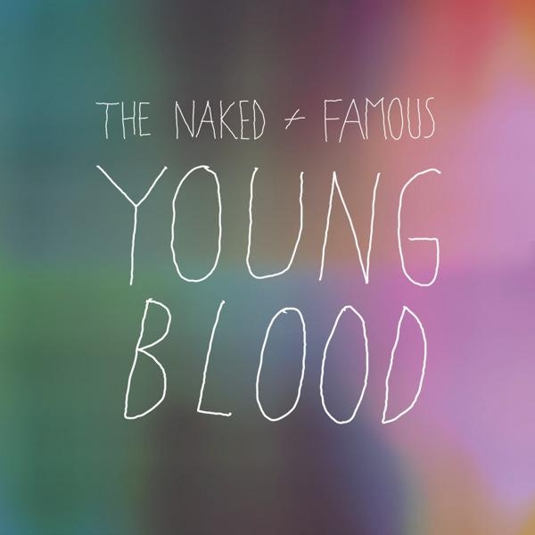 Young Blood (Chiddy Bang Remix)