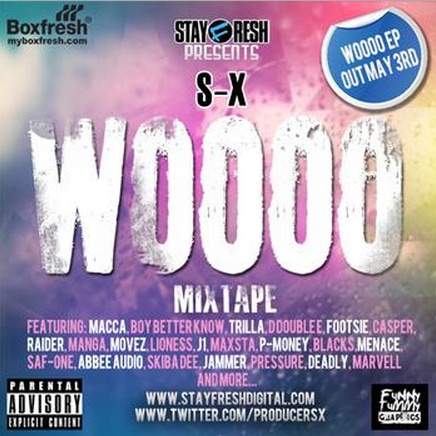 S​-​X - The Woooo Mixtape